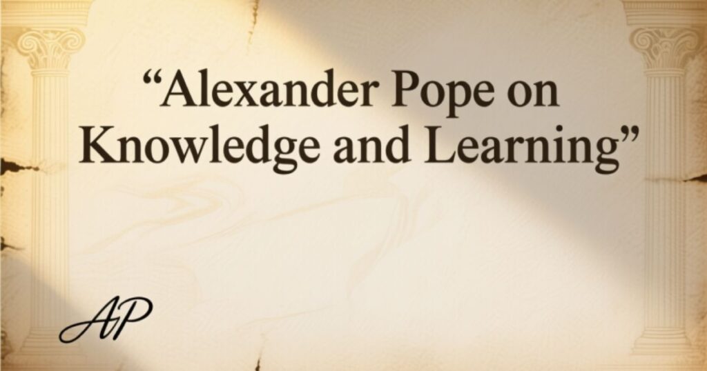 Alexander Pope on Friendship and Relationships