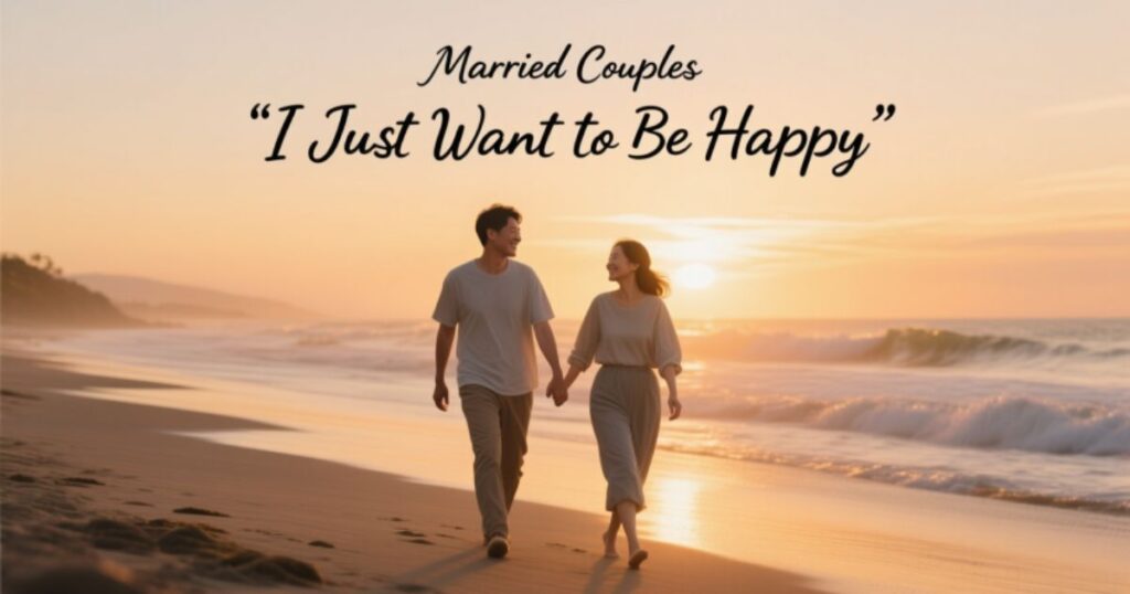 I Just Want to Be Happy Quotes: Simple Reminders for Finding Joy