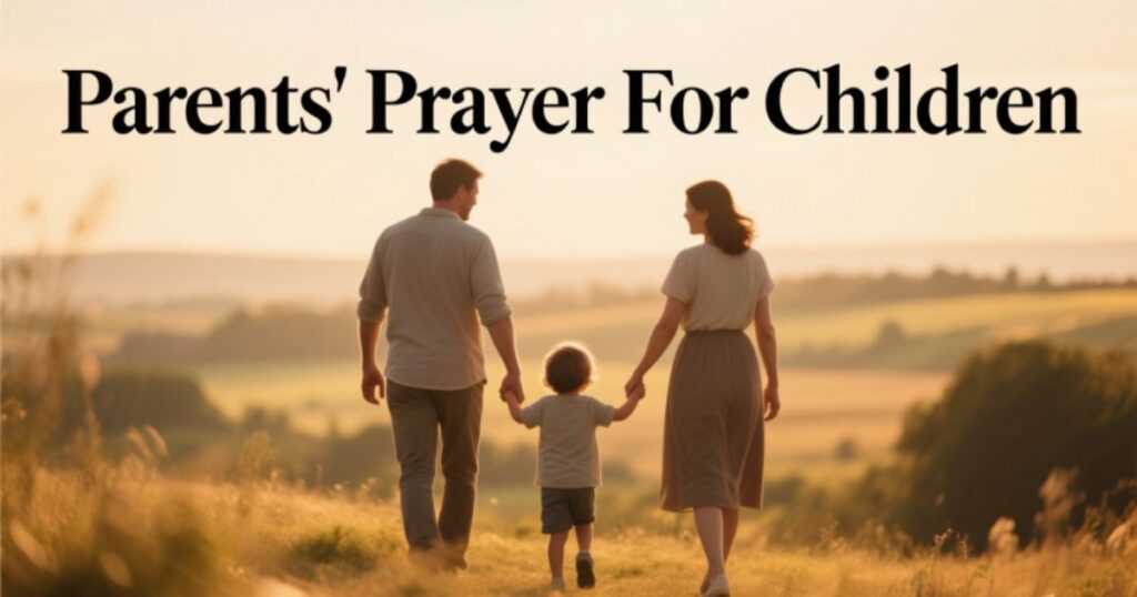 Parents Prayer For Children