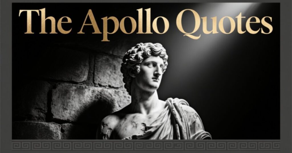 11+ Apollo Quotes That Hit Different (Even in 2025)
