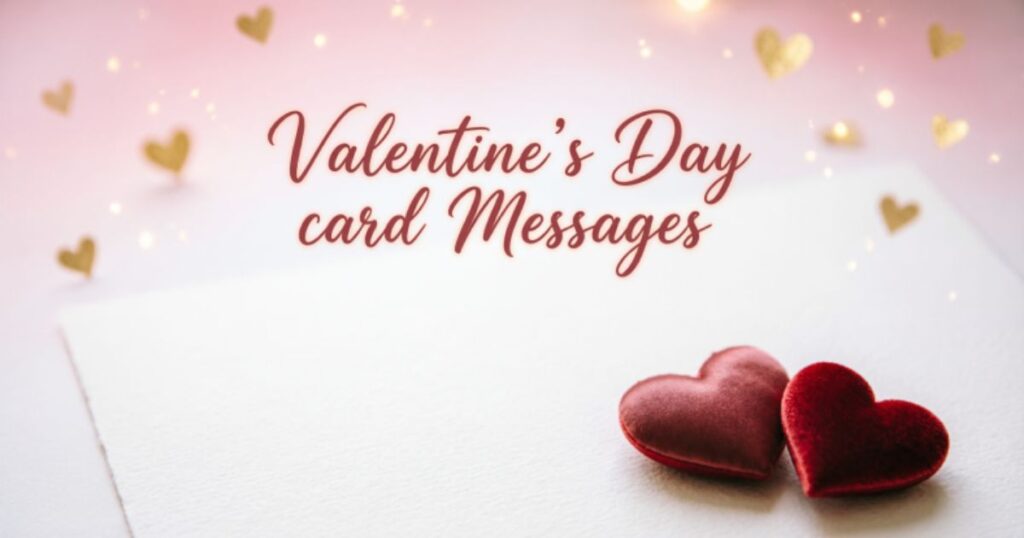 80 Cute Ideas for What to Write in a Valentine's Day Card Messages
